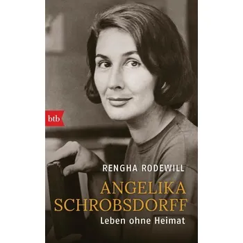 Angelika Schrobsdorff - Rodewill, Rengha [DE] (2019, Brožovaná, btb Taschenbuch)