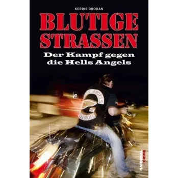 Literární biografie Blutige Straßen - Droban, Kerrie