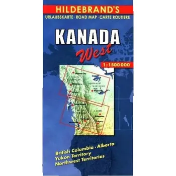 Hildebrand's Urlaubskarte Kanada West. Canada the West. Canada l' Ouest