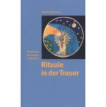 Rituale in der Trauer - Pauls, Christa