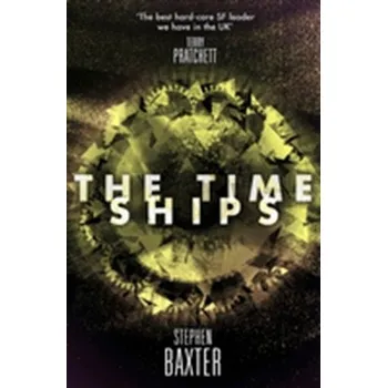 Beletrie pro dospělé The Time Ships - Stephen Baxter