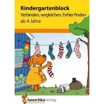 Předškolní výuka Kindergartenblock - Verbinden, vergleichen, Fehler finden ab 4 Jahre - Bayerl, Linda