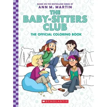 The Baby-Sitter's Club: The Official Colouring Book - Martin Ann