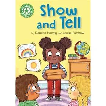 Reading Champion: Show and Tell - Harvey, Damian