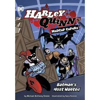 Batman's Most Wanted - Michael Anthony Steele