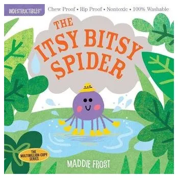 Indestructibles: Itsy Bitsy Spider - Frost, Maddie