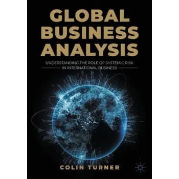 Global Business Analysis - Johnson Debra, Turner Colin,