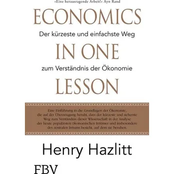 Economics in one Lesson - Henry Hazlitt