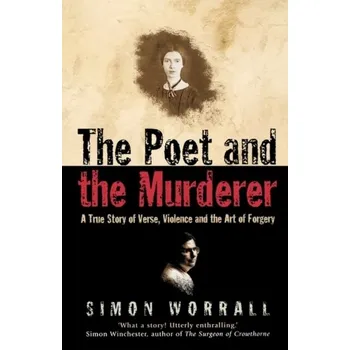 The Poet and the Murderer - Worrall, Simon