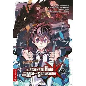 Komiks pro dospělé Der stärkste Held mit dem Mal der Schwäche 13 - Shinkoshoto