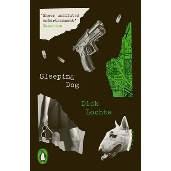Beletrie pro dospělé Sleeping Dog - LOCHTE, DICK [EN] (2023, Brožovaná, Penguin Books Ltd (UK))