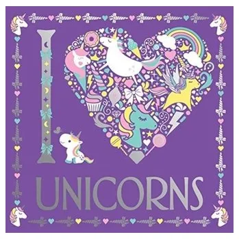 I Heart Unicorns - Eckel, Jessie