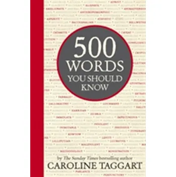 500 Words You Should Know - Caroline Taggart [EN] (2014, Gebunden, Michael O'Mara Books Ltd)