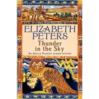 Thunder in the Sky - Elizabeth Peters