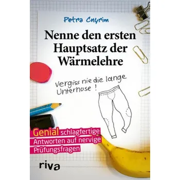 Nenne den ersten Hauptsatz der Wärmelehre - Cnyrim, Petra