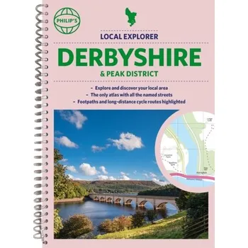 Populárně naučná literatura pro dospělé Philip's Local Explorer Street Atlas Derbyshire and the Peak District - Philip's Maps