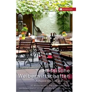 Hessische Weiberwirtschaften - Goerlich, Barbara