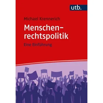 Menschenrechtspolitik - Krennerich, Michael
