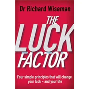 The Luck Factor - Richard Wiseman