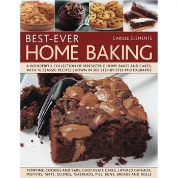 Best-Ever Home Baking - Carole Clements