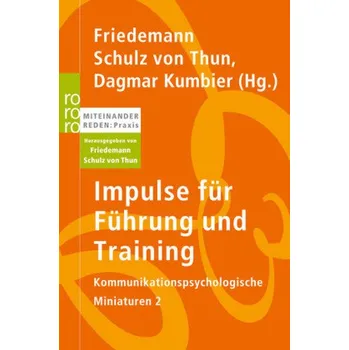 Impulse für Führung und Training - Friedemann Schulz von Thun