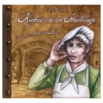 Kochen wie die Halblinge - Gramß, Eva