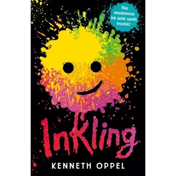 První čtění Inkling - Kenneth Oppel [EN] (2018, Brožovaná, Walker Books Ltd)