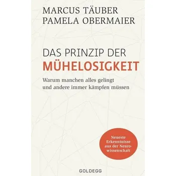 Das Prinzip der Mühelosigkeit - Täuber, Marcus