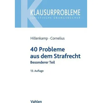 40 Probleme aus dem Strafrecht - Hillenkamp, Thomas