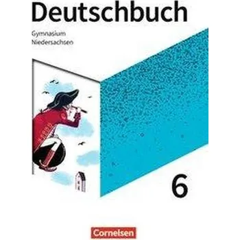 Učebnice Deutschbuch Gymnasium 6. Schuljahr- Niedersachsen - Schülerbuch - Eichenberg, Christine