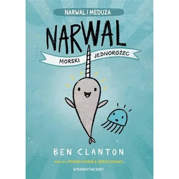 Pohádka Narwal - morski jednorożec - Clanton, Ben