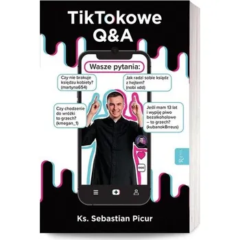 Tiktokowe O&A - Picur Sebastian