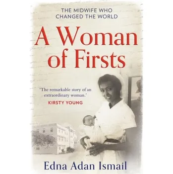 Populárně naučná literatura pro dospělé A Woman of Firsts - Ismail, Edna Adan [EN] (2020, Brožovaná, HarperCollins Publishers)