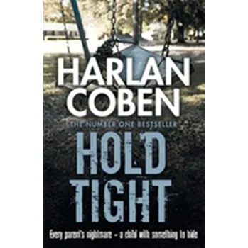Hold Tight - Harlan Coben