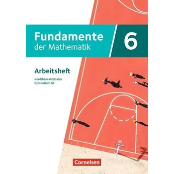 Cizí jazyk Fundamente der Mathematik 6. Schuljahr - Nordrhein-Westfalen - Arbeitsheft mit Lösungen