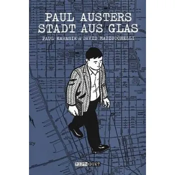 Paul Austers Stadt aus Glas - Karasik, Paul [DE] (2010, Brožovaná, Reprodukt)