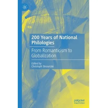 200 Years of National Philologies