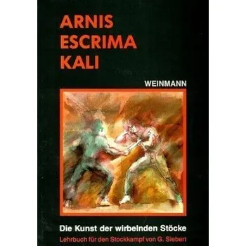 Arnis, Escrima, Kali - Alfred Lansing