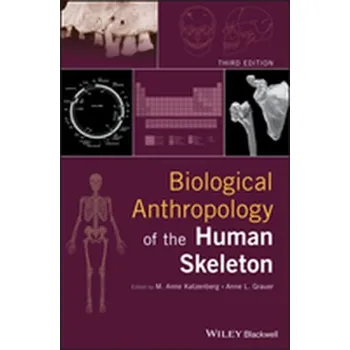 Kniha Biological Anthropology of the Human Skeleton