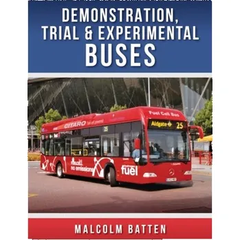 Cestování Demonstration, Trial and Experimental Buses - Batten, Malcolm