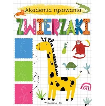 Bystrá hlava Akademia rysowania. Zwierzaki - praca zbiorowa