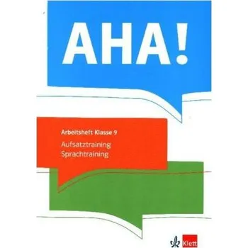 Německý jazyk 9. Schuljahr, Arbeitsheft Allgemeine Ausgabe