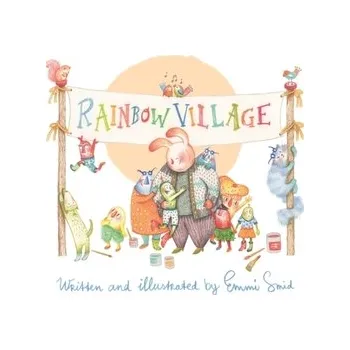 Rainbow Village - Smid, Emmi