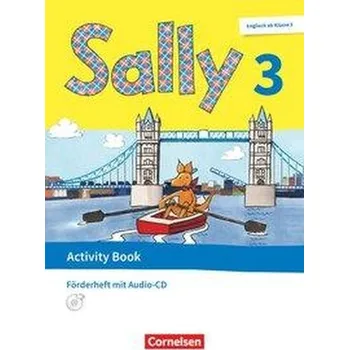 Cizojazyčná kniha Sally. Englisch ab Klasse 3. 3. Schuljahr - Förderheft