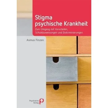 Stigma psychische Krankheit - Finzen, Asmus