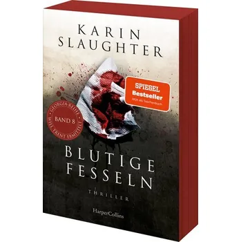 Blutige Fesseln - Karin Slaughter [DE] (2023, Brožovaná, HarperCollins Taschenbuch)