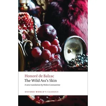 Kniha The Wild Ass's Skin - Balzac Honore