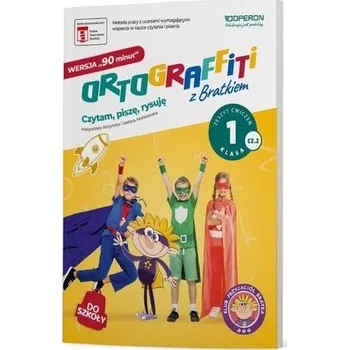 Předškolní výuka Ortograffiti z Bratkiem 1. Wersja 90 minut ćw cz.2 - Izabela Mańkowska