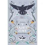 V zajetí zimy – Naomi Novik