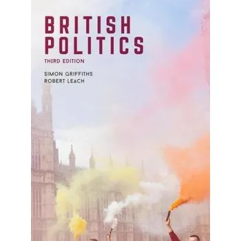 Populárně naučná literatura pro dospělé British Politics - Griffiths, Simon [EN] (2018, Brožovaná, Macmillan Education)